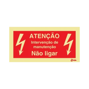 Sinalética Atenção Intervenção de Manutenção Não Ligar – PR0354