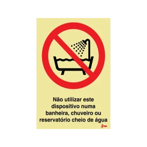 Sinalética Não Utilizar este Dispositivo numa Banheira, Chuveiro ou Reservatório Cheio de Água – PR0151