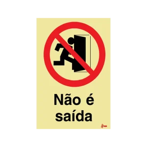 Sinalética Não é Saída- PR0093