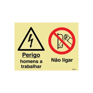 Sinalética Perigo Homens a Trabalhar/ Não Ligar – OB0350