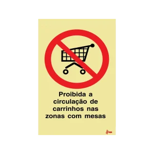 Sinalética Proibida a Circulação de Carrinhos nas Zonas com Mesas – PR0313