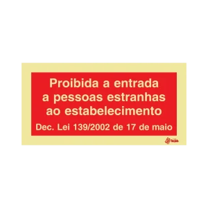 Sinalética Proibida a Entrada a Pessoas Estranhas ao Estabelecimento – PR0352