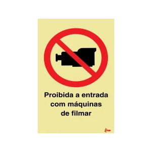 Sinalética Proibida a Entrada com Máquinas de Filmar – PR0311