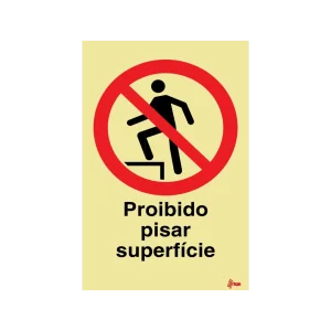 Sinalética Proibido Pisar Superfície – PR0268