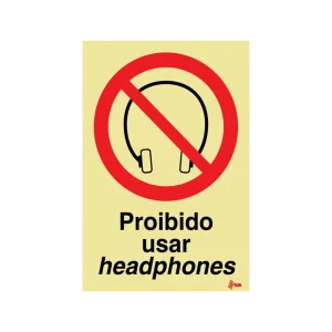 Sinalética Proibido Usar Headphones – PR0053