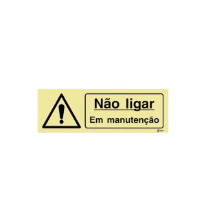 Sinalética Não Ligar Em Manutenção - IS0406