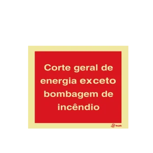 Sinalética Corte Geral de Energia Exceto Bombagem de Incêndio - I0500