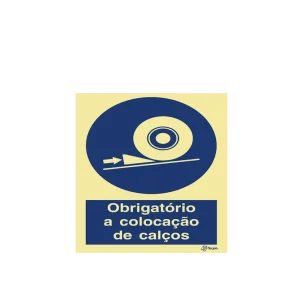 Sinalética Obrigatório a Colocação de Calços - OB0151