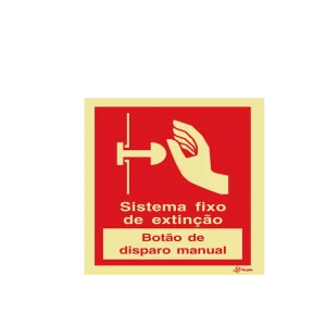 Sinalética Sistema Fixo de Extinção Botão de Disparo Manual - I0321