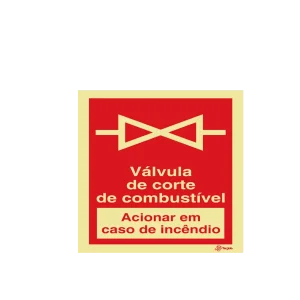 Sinalética Válvula de Corte de Combustível Acionar em Caso de Incêndio - I0318